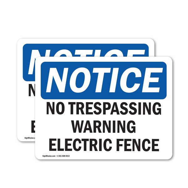 Signmission No Trespassing Warning Electric Fence OSHA Notice Sign, Vinyl Decal, 10in W x 7in L, 2PK OS-2PACK-NS-D-710-L-14996 - main